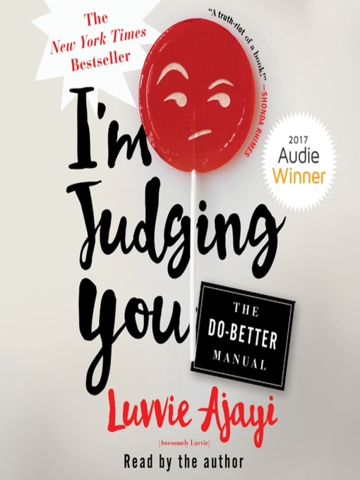 Title details for I'm Judging You by Luvvie Ajayi - Wait list